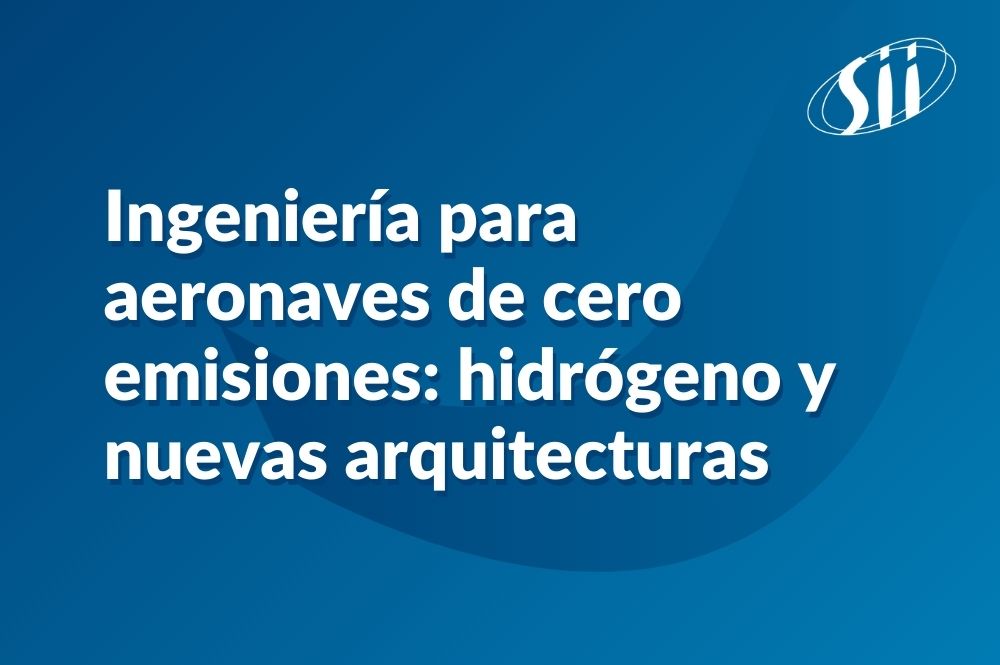 Image de l'article Ingeniería para aeronaves de cero emisiones: hidrógeno y nuevas arquitecturas