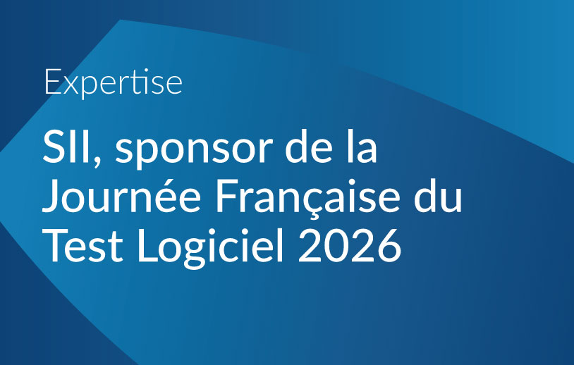 SII, sponsor de la Journée Française du Test Logiciel 2026