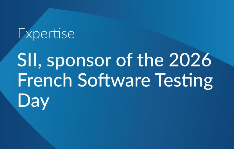Image de l'article SII, sponsor of the 2026 French Software Testing Day
